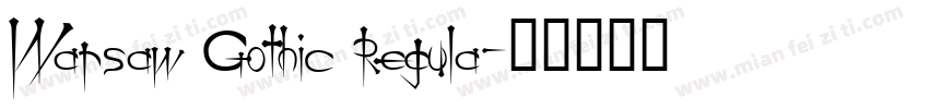 Warsaw Gothic Regula字体转换